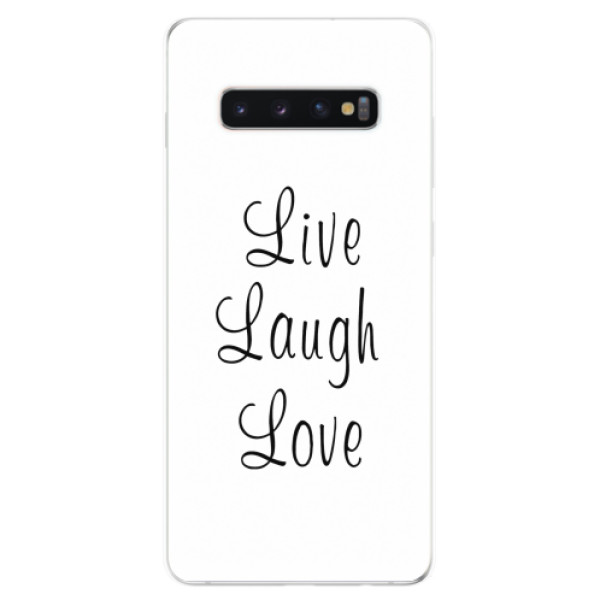 Odolné silikonové pouzdro iSaprio - Live Laugh Love - Samsung Galaxy S10+