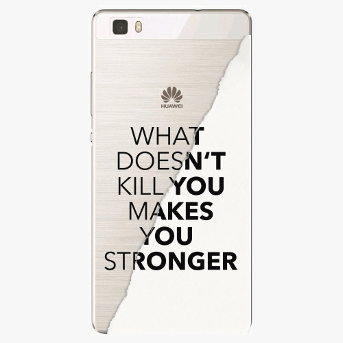 Plastový kryt iSaprio - Makes You Stronger - Huawei Ascend P8 Lite
