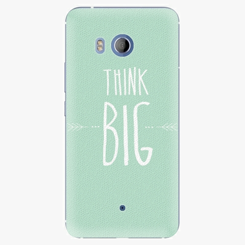 Plastový kryt iSaprio - Think Big - HTC U11