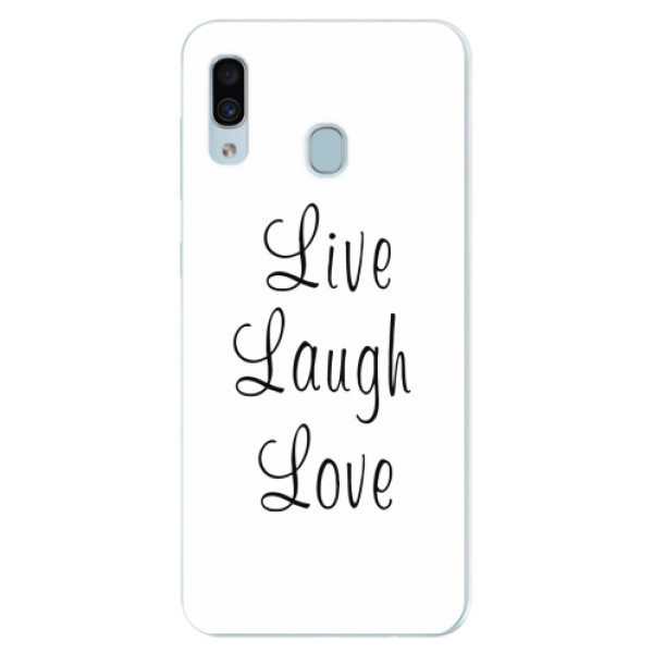 Silikonové pouzdro iSaprio - Live Laugh Love - Samsung Galaxy A30