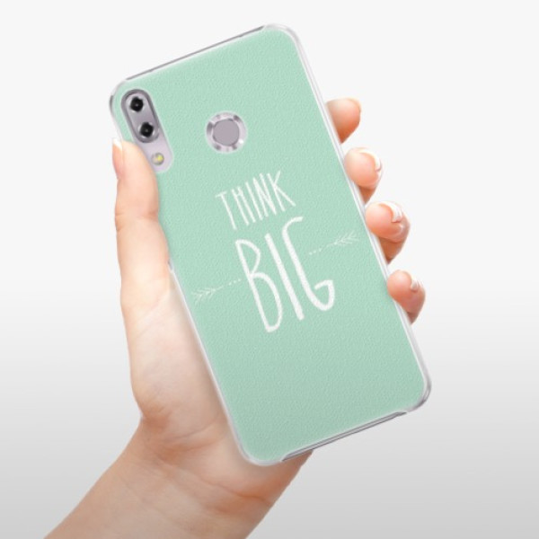 Plastové pouzdro iSaprio - Think Big - Asus ZenFone 5Z ZS620KL