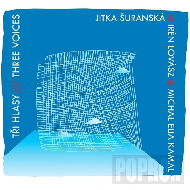 Jitka Šuranská & Lovász Irén & Michal Elia Kamal - Tři hlasy, CD