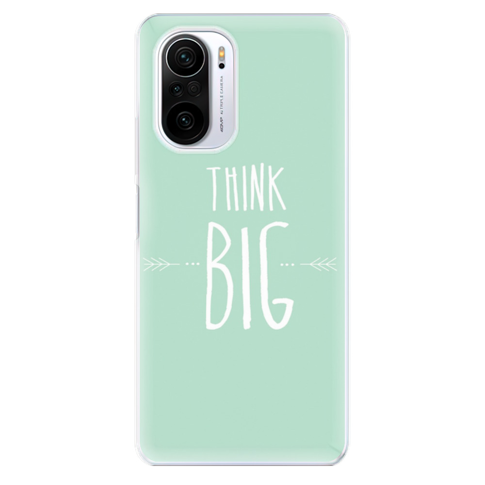 Odolné silikonové pouzdro iSaprio - Think Big - Xiaomi Poco F3