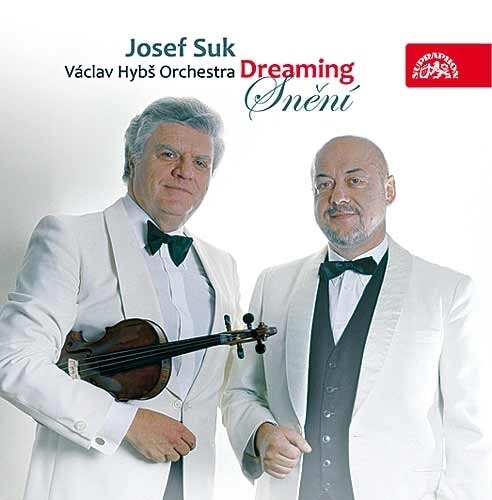 Josef Suk & Václav Hybš Orchestra - Snění / Dreaming, CD