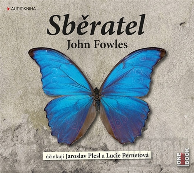 Jaroslav Plesl, Lucie Pernetová - Sběratel (John Fowles), MP3-CD