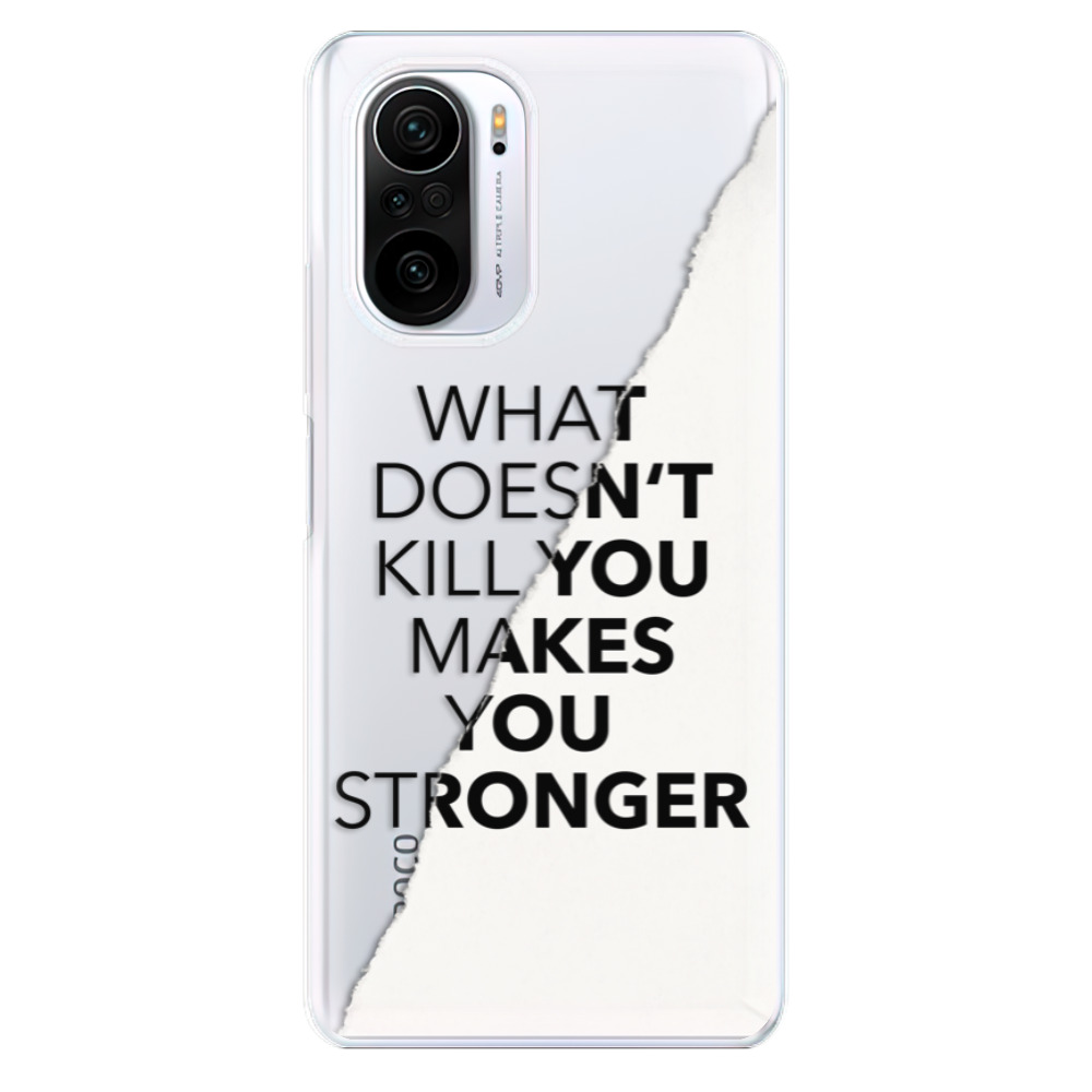 Odolné silikonové pouzdro iSaprio - Makes You Stronger - Xiaomi Poco F3
